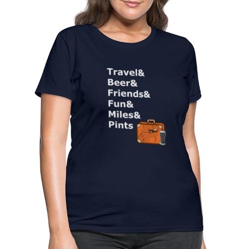 & Miles & Pints - Light Lettering - Women's T-Shirt