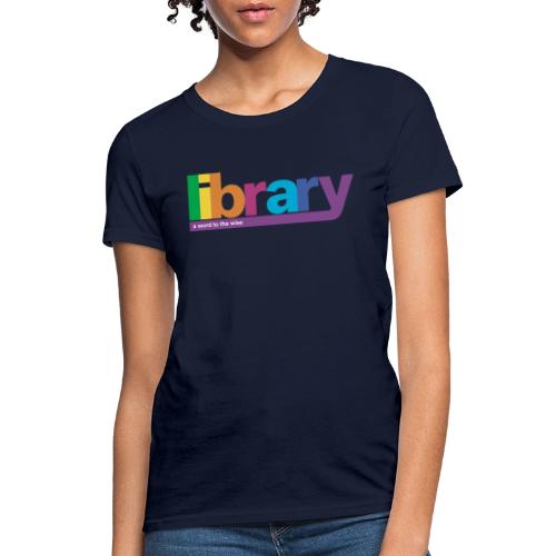Vintage ALA: A word to the wise - library - Women's T-Shirt