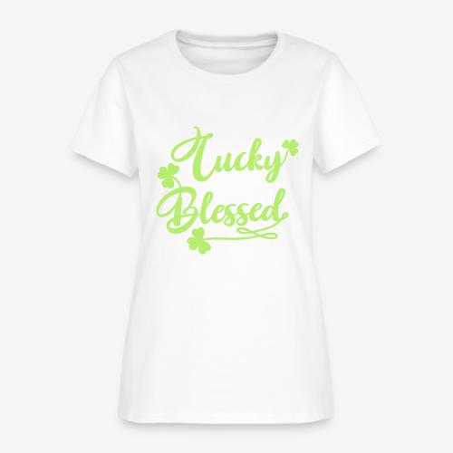 Not LuckyJust Blessed - Women's T-Shirt