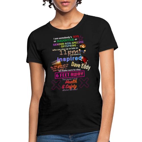 Oddly Specific Dave Eddy Targeted T-Shirt - Women's T-Shirt