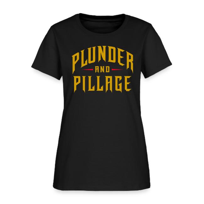 Plunder and Pillage