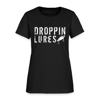 Droppin Lures - Women's T-Shirt - black - Front