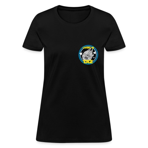 Living in Diz Small Ship Small Logo - Women's T-Shirt