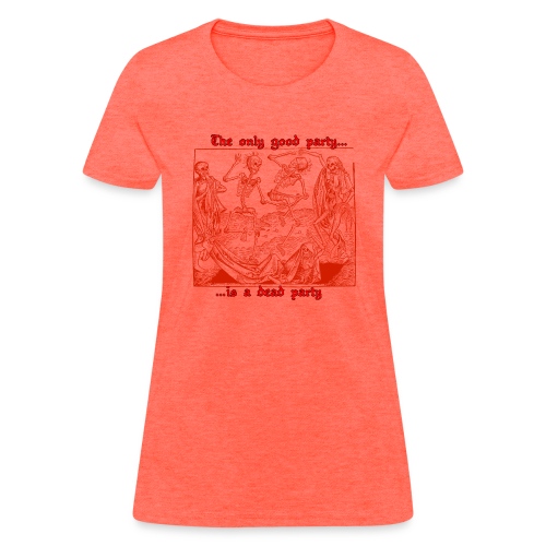 Dead Party (Red) - Women's T-Shirt