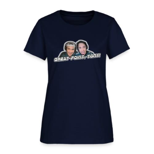 GREAT POINT, TONY! (with glow) - Women's T-Shirt