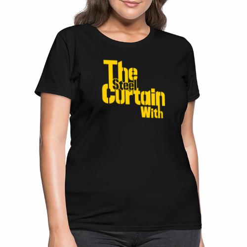 The Steel Curtain (back) - Women's T-Shirt