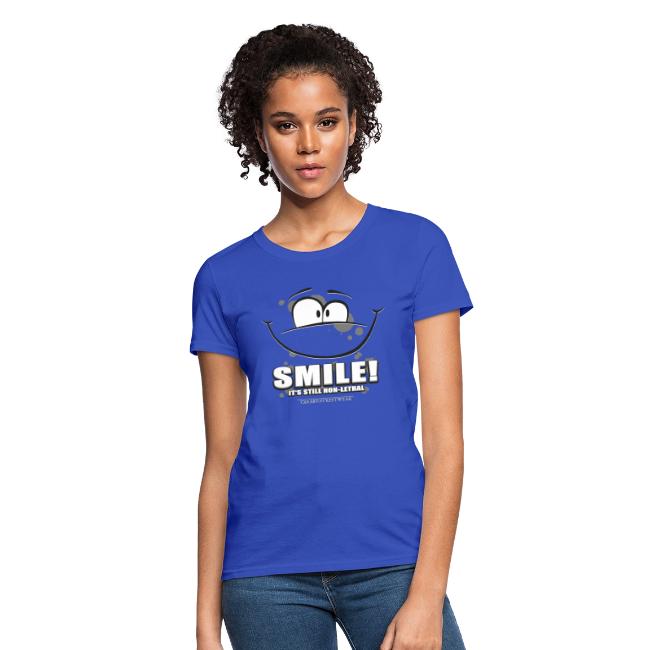 Smile - it's still non-lethal