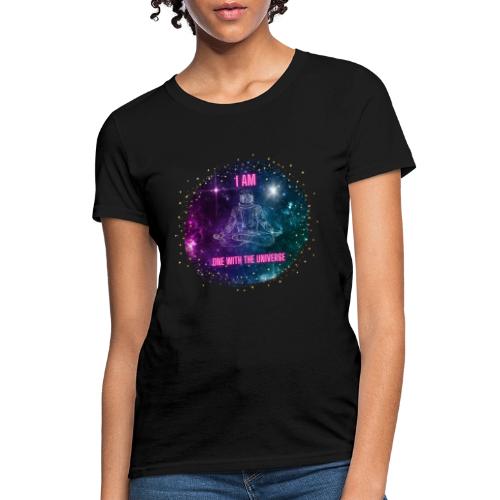 I am one with the Universe - Women's T-Shirt