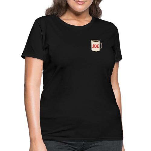 JOE MUG EMOTE - Women's T-Shirt