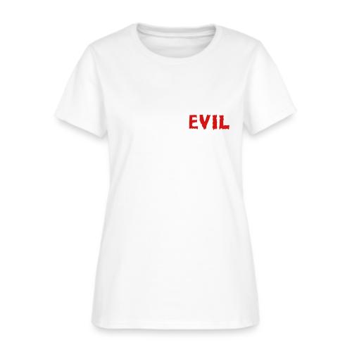 Live = Evil - Women's T-Shirt