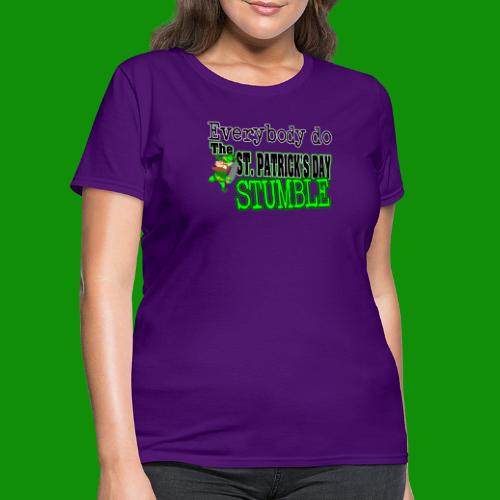 St Patrick's Day Stumble - Women's T-Shirt