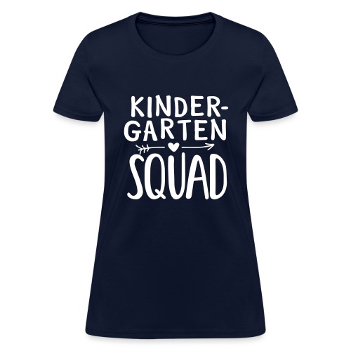 Kindergarten Squad Teacher Team T-Shirts - Women's T-Shirt