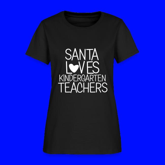 Santa Loves Kindergarten Teachers Christmas Tee
