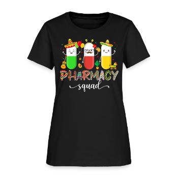 Pharmacy Squad Pharmacist Pharmacy Squad Mexico - Women's T-Shirt - black - Front