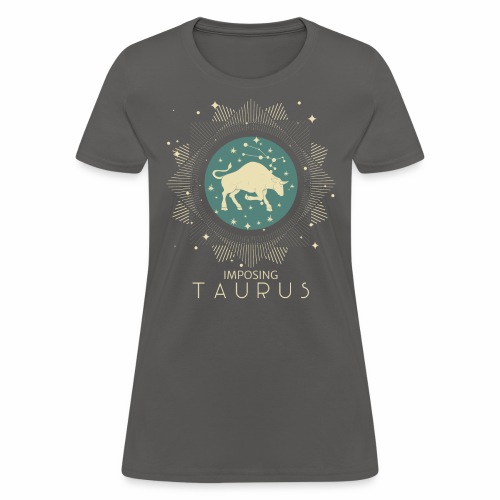 Zodiac Taurus Constellation Bull Star Sign May - Women's T-Shirt