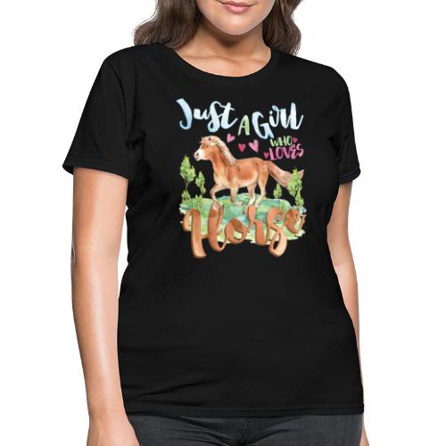 Just A Girl Who Loves Horse - Women's T-Shirt