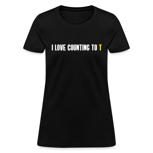 Ultimate Frisbee T-Shirt: Funny Stall Count Joke - Women's T-Shirt