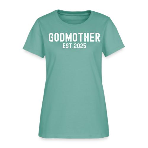 Godmother Est 2025 (distressed font) - Women's T-Shirt