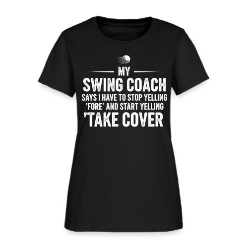 Stop Yelling Fore Start Yelling Take Cover - Golf - Women's T-Shirt