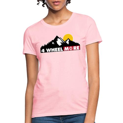 4 wheel More Logo - Women's T-Shirt