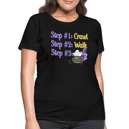 Step 1 - Crawl - Women's T-Shirt
