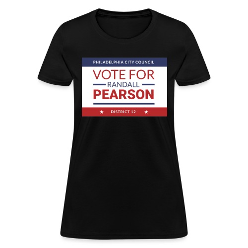 Vote For Randall Pearson - Women's T-Shirt