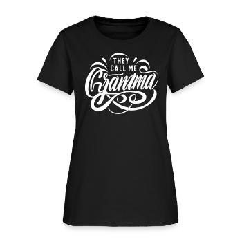 Ils m’appellent grand-mère mère nouvelle grand-mère - T-shirt Femme - noir - Devant