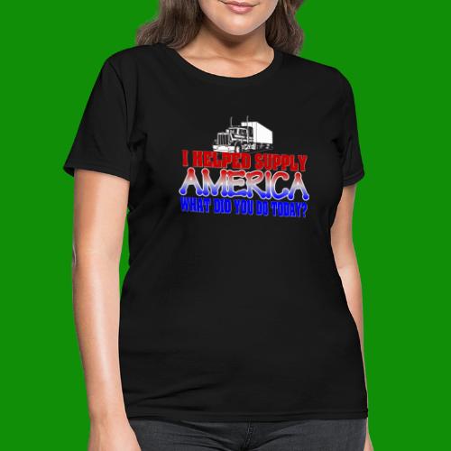 Helped Supply America Trucker - Women's T-Shirt
