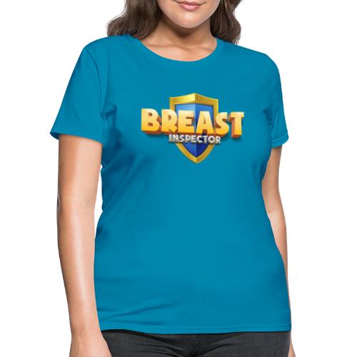 Breast Inspector - Customizable - Women's T-Shirt