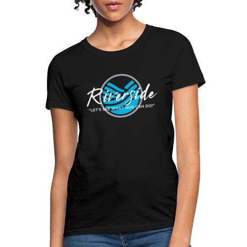 Riverside Logo/Slogan, white - Women's T-Shirt