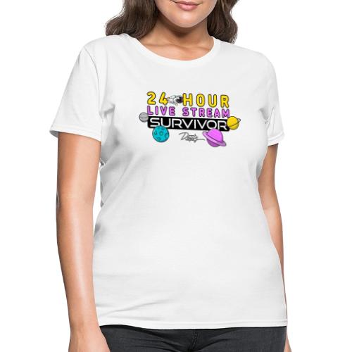 24-HOUR LIVE STREAM SURVIVOR - Women's T-Shirt