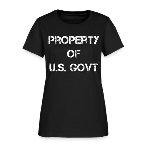 PROPERTY OF U.S. GOVT, white captureit - Women's T-Shirt