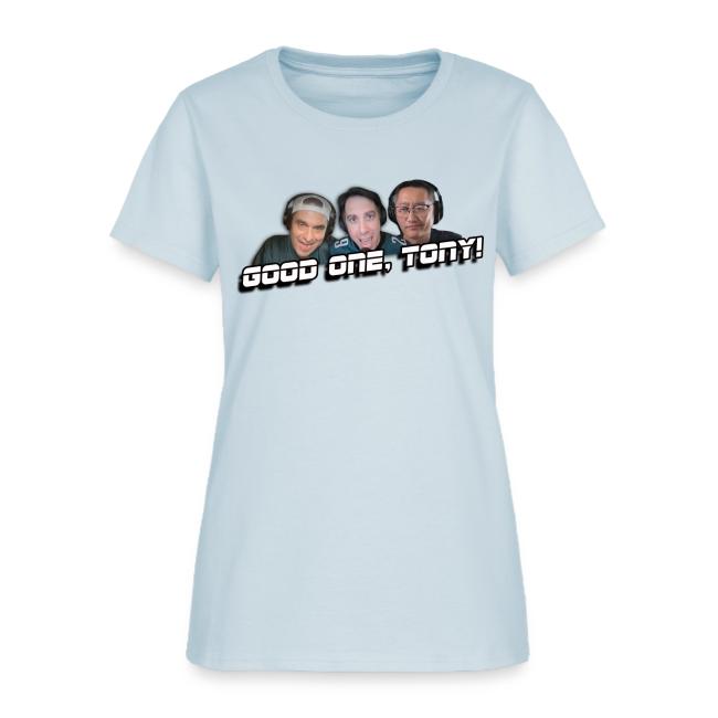 GOOD ONE, TONY! (no glow)