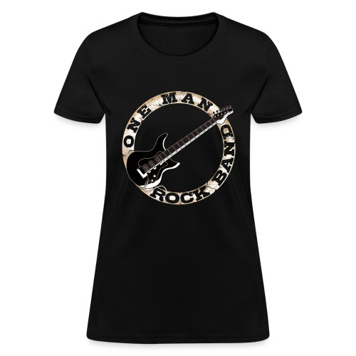 One Man Rock Band - Women's T-Shirt