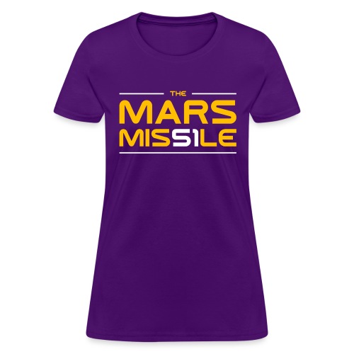 The Mars Missile - Women's T-Shirt