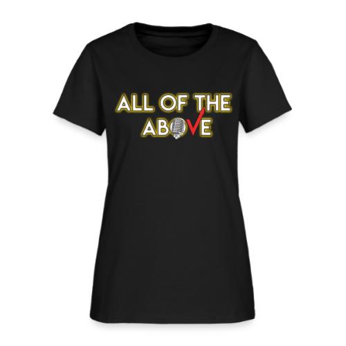 All of the Above Logo - Women's T-Shirt