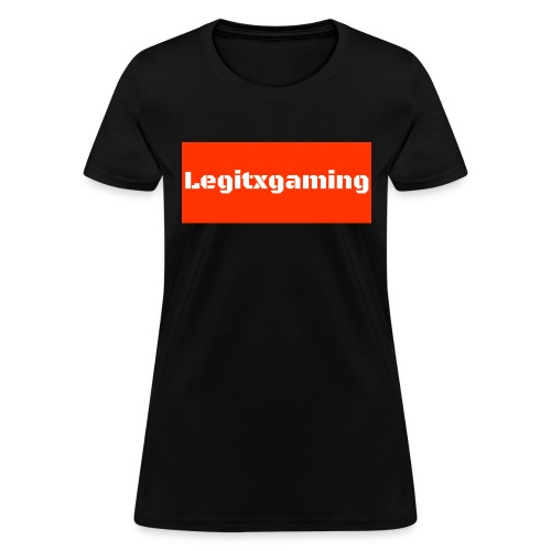 Legitxgaming - Women's T-Shirt