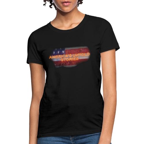 America's Untold Stories - Women's T-Shirt