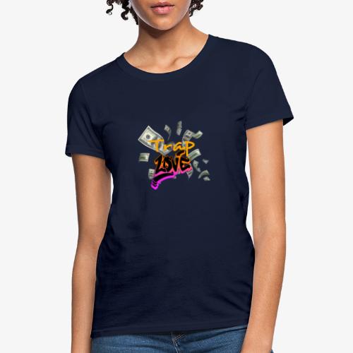 Trap Love v2 - Women's T-Shirt