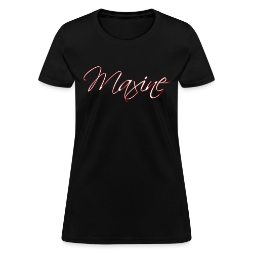 Maxine - Women's T-Shirt