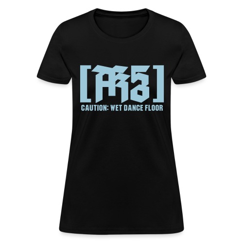 Wet Dance Floor - Women's T-Shirt