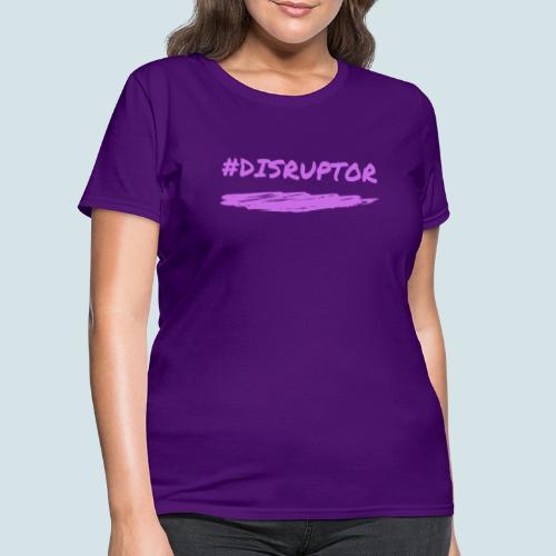 Purple Disruptor - Women's T-Shirt