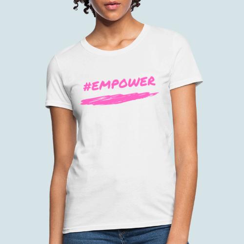 Pink Power - Women's T-Shirt