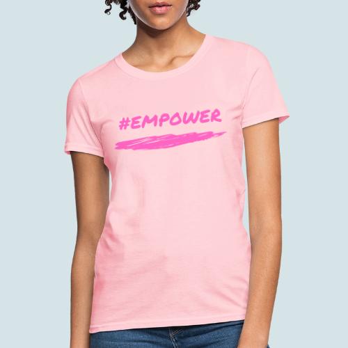 Pink Power - Women's T-Shirt