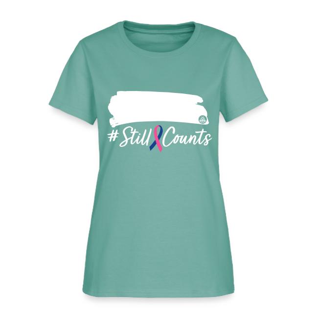 Your Baby #StillCounts (Customizable!)