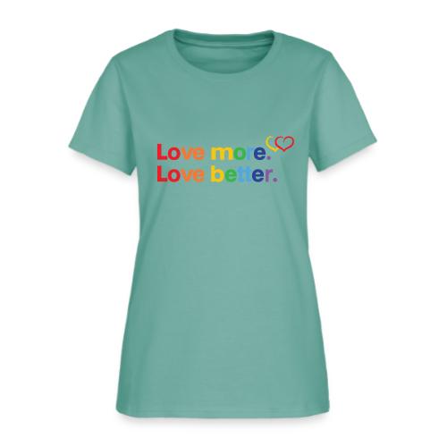 Be Proud of Love - Women's T-Shirt