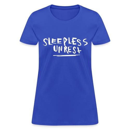 SLEEPLESS White - Women's T-Shirt