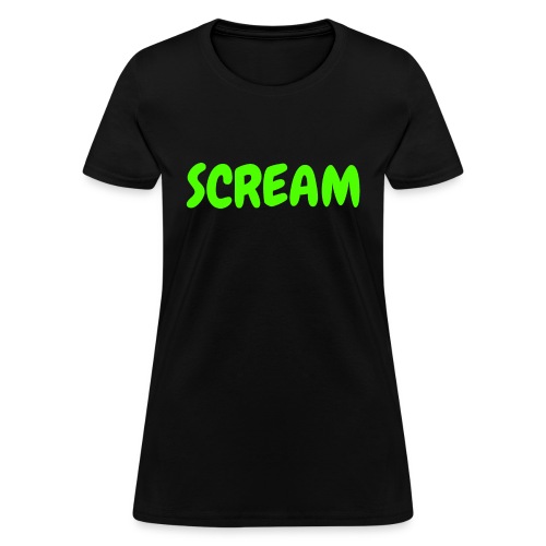 SCREAM - Women's T-Shirt