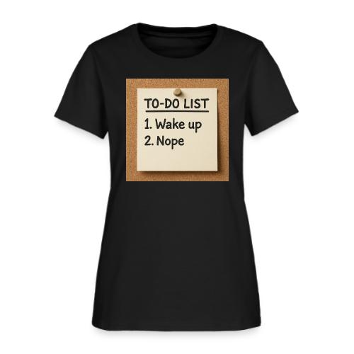 Humorous To Do List - Women's T-Shirt