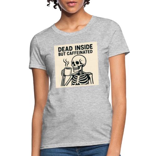 Skeleton Sipping Coffee - Women's T-Shirt